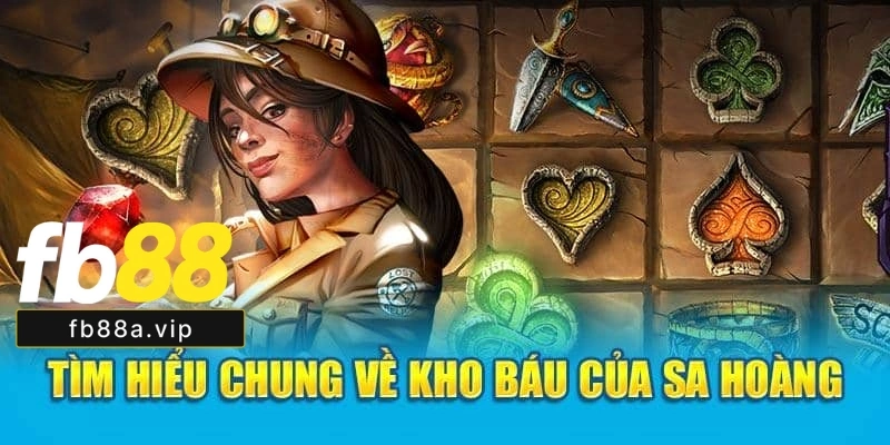 Kho Báo Sa Hoàng Fb88